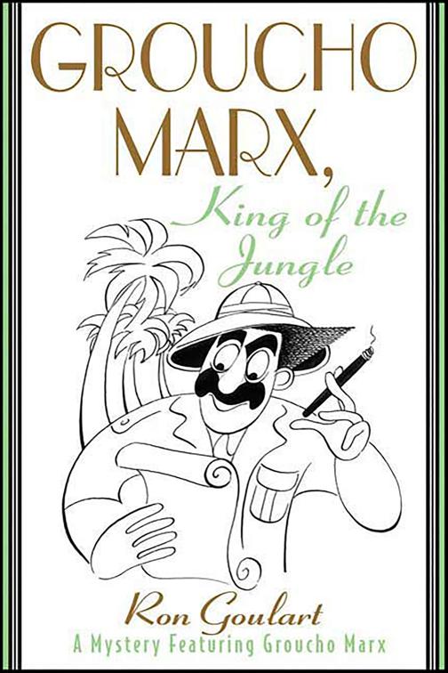 Groucho Marx, King of the Jungle, Private Eye Groucho Marx