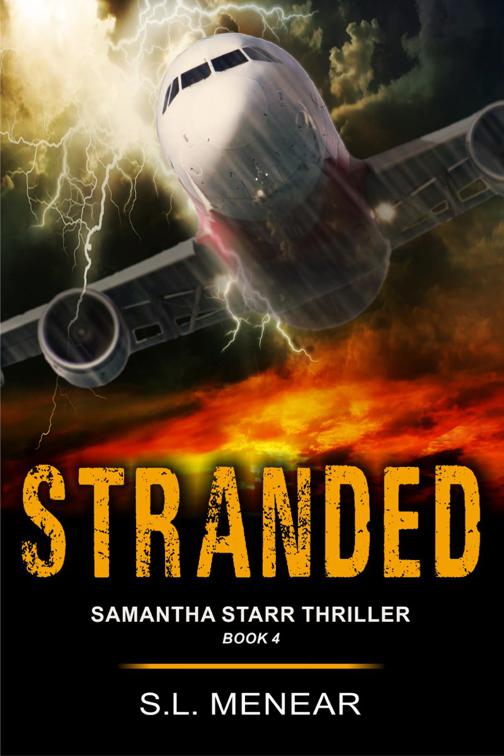 Stranded (A Samantha Starr Thriller, Book 4), A Samantha Starr Thriller