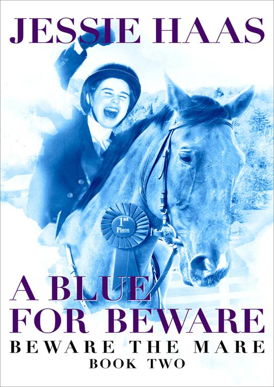 Blue for Beware, Beware the Mare