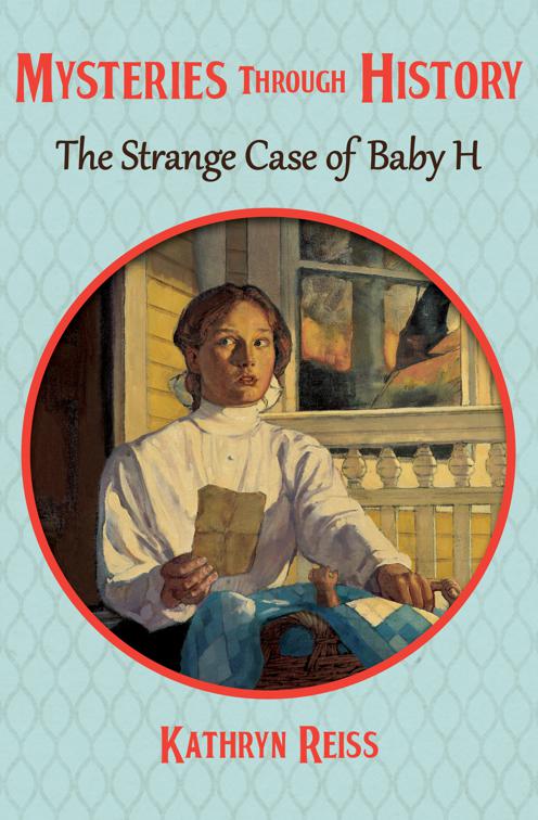Strange Case of Baby H, Mysteries through History