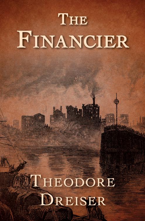 Financier, The Trilogy of Desire