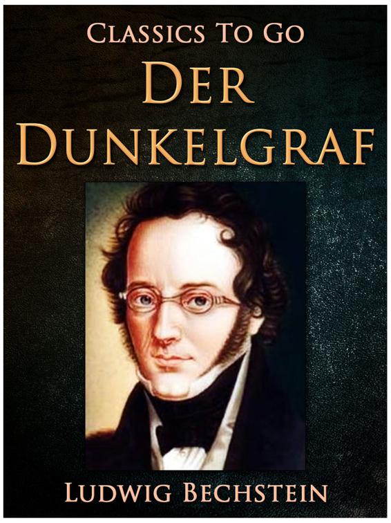 Der Dunkelgraf, Classics To Go