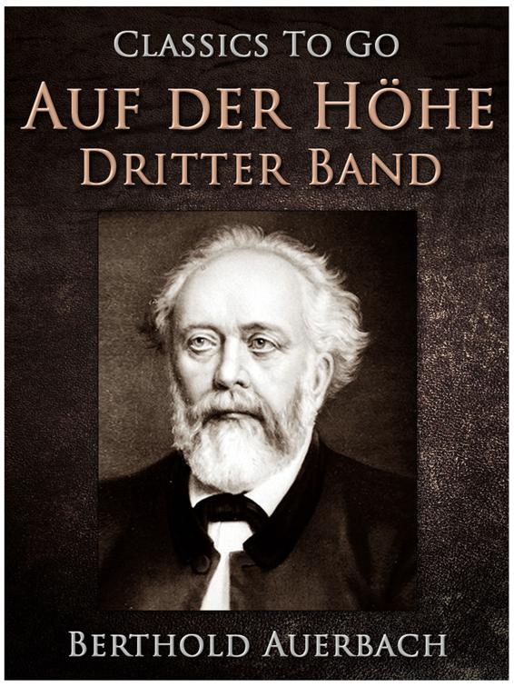 Auf der Höhe Dritter Band, Classics To Go