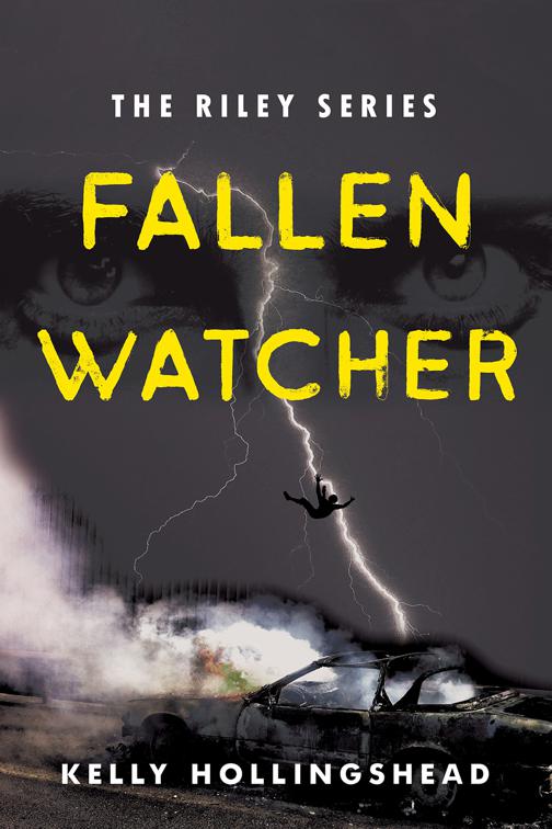 Fallen Watcher, the Riley Series