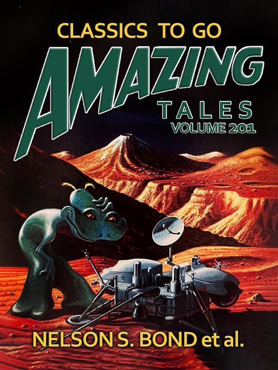 Amazing Tales Volume 201, Classics To Go
