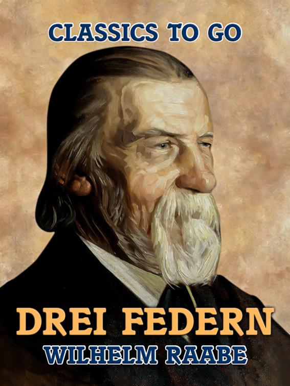 Drei Federn, Classics To Go