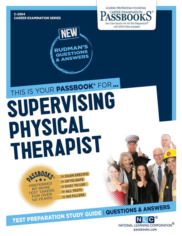Supervising Physical Therapist, Career Examination Series