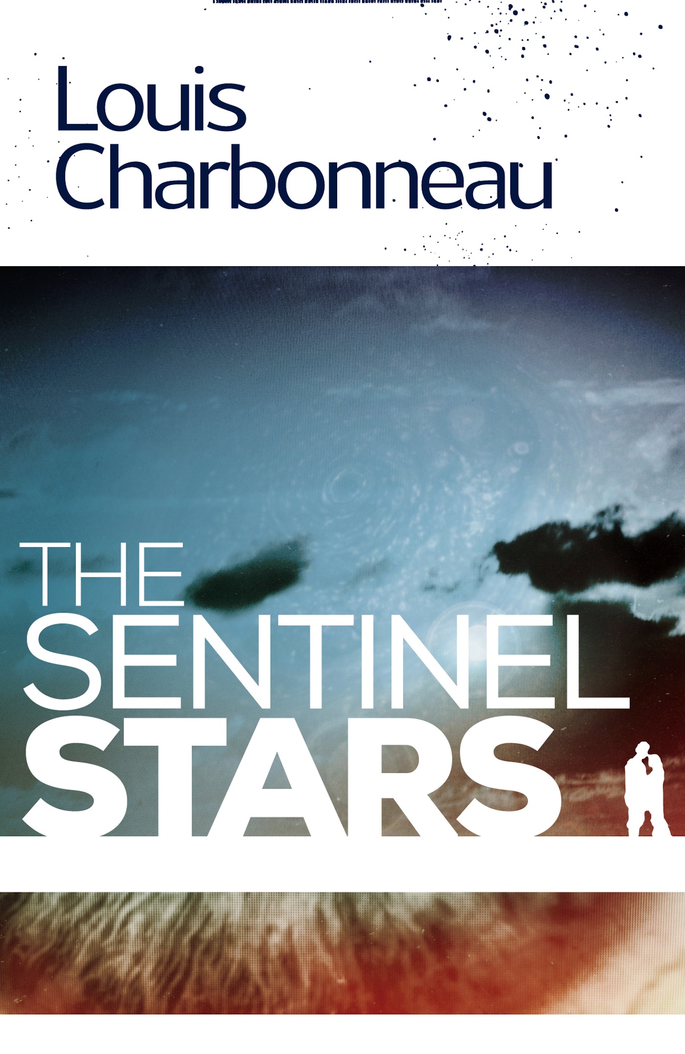 This image is the cover for the book The Sentinel Stars