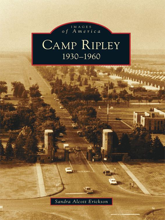 Camp Ripley, Images of America
