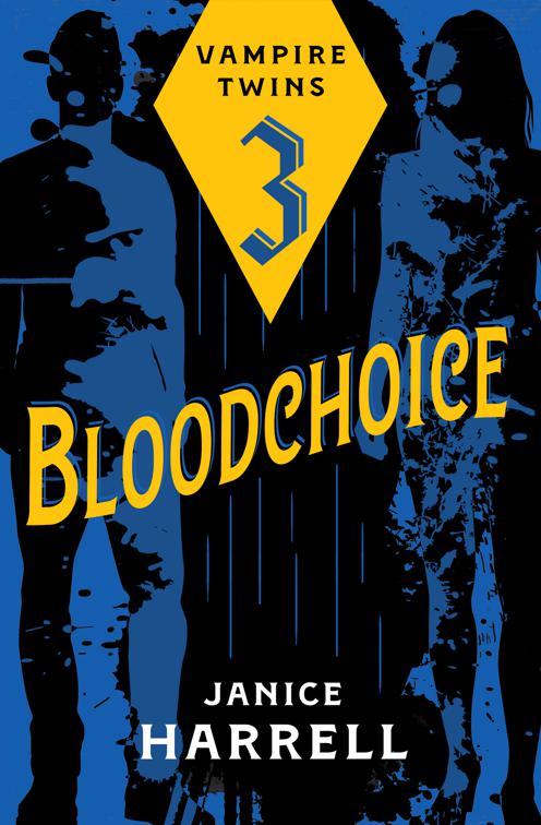 Bloodchoice, Vampire Twins