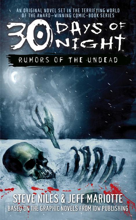 30 Days of Night: Rumors of the Undead, 30 Days of Night