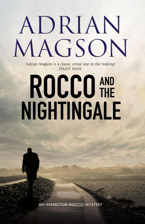 Rocco and the Nightingale, Inspector Lucas Rocco