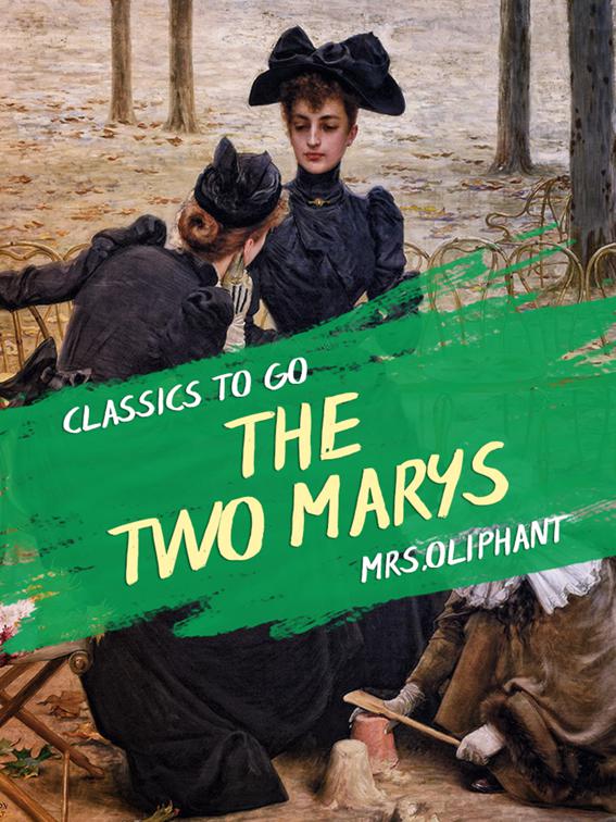 The Two Marys, Classics To Go