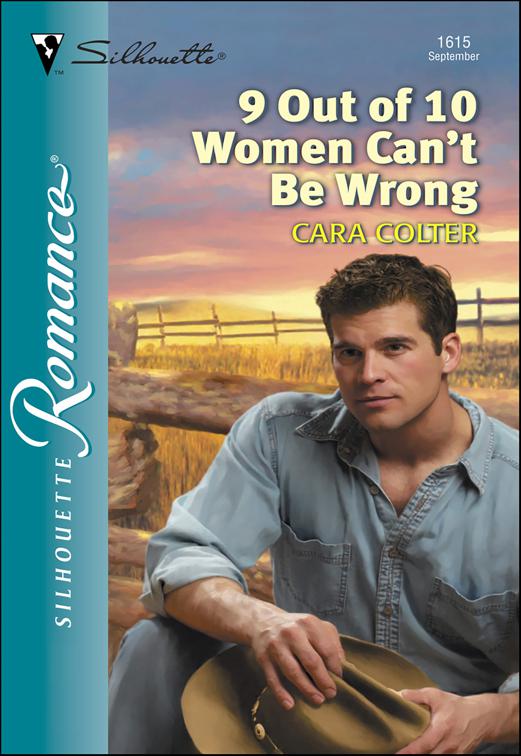 9 Out of 10 Women Can&#x27;t Be Wrong