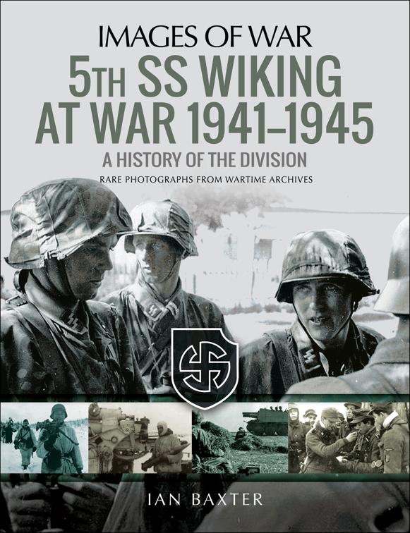 5th SS Wiking at War, 1941–1945, Images of War