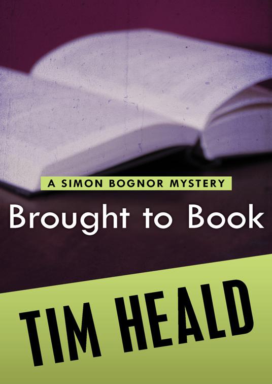 Brought to Book, The Simon Bognor Mysteries