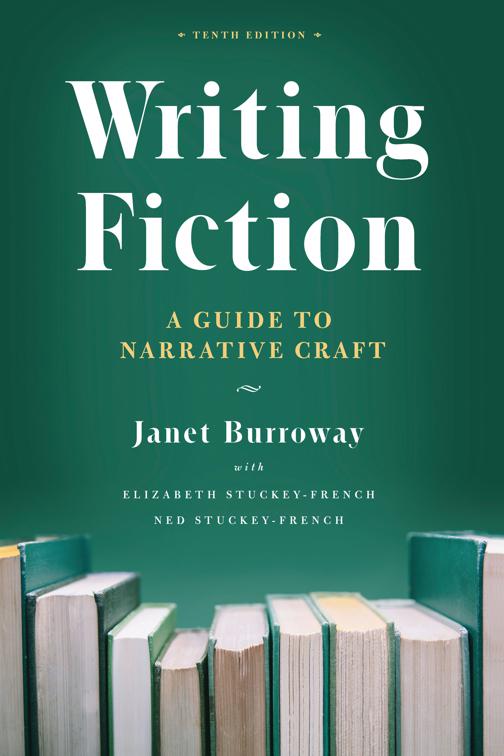 Writing Fiction, Chicago Guides to Writing, Editing, and Publishing