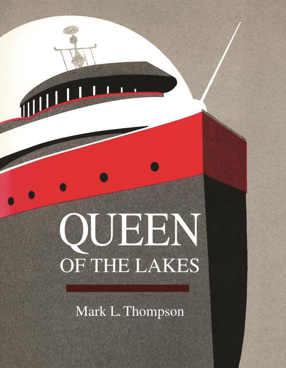 Queen of the Lakes, Great Lakes Books