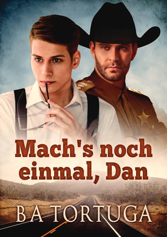 Mach&#x27;s noch einmal, Dan