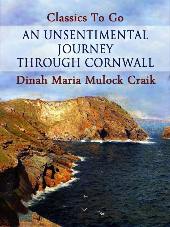 An Unsentimental Journey through Cornwall, Classics To Go