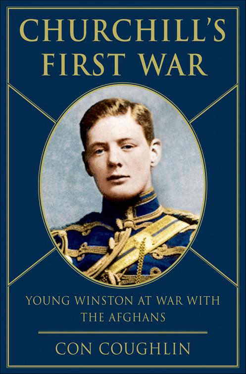 Churchill&#x27;s First War