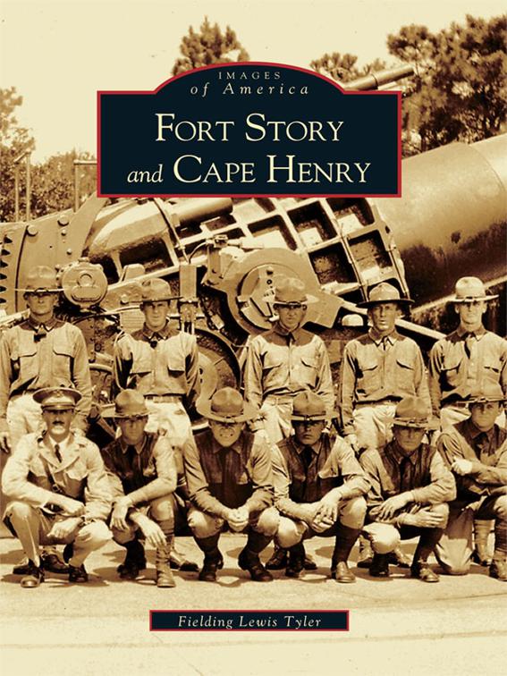 Fort Story and Cape Henry, Images of America