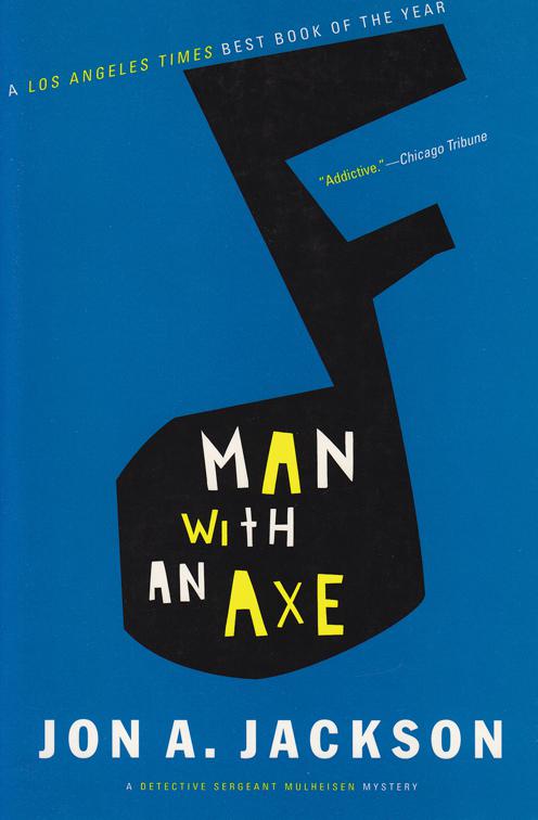 Man with an Axe, The Detective Sergeant Mullheisen Mysteries