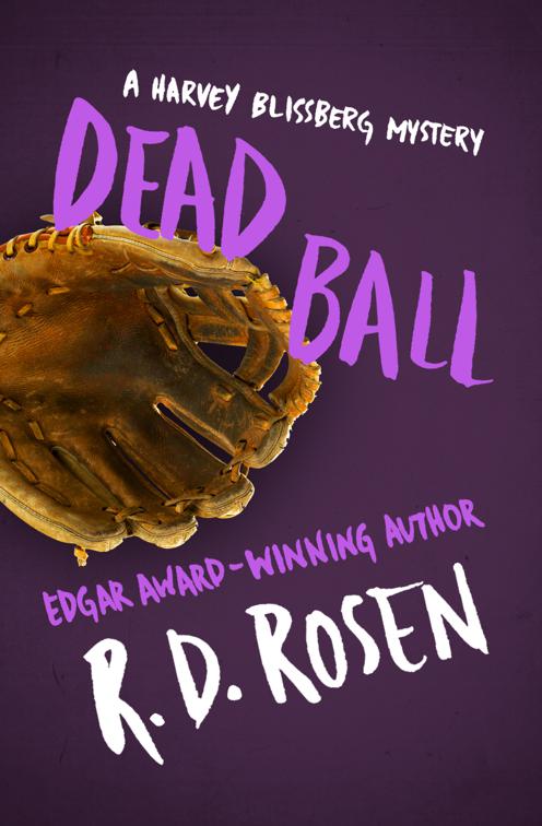Dead Ball, The Harvey Blissberg Mysteries