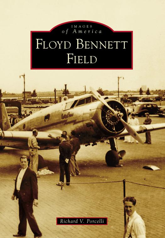 Floyd Bennett Field, Images of America