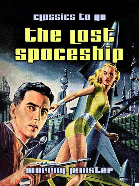 The Last Spaceship, Classics To Go