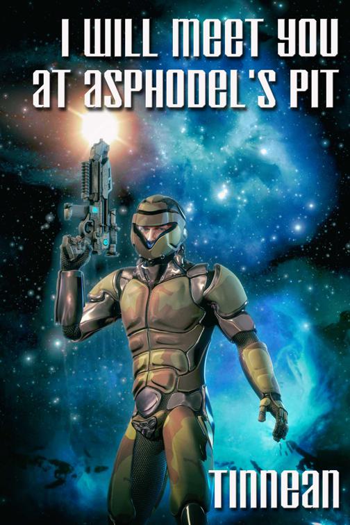 I Will Meet You at Asphodel&#x27;s Pit