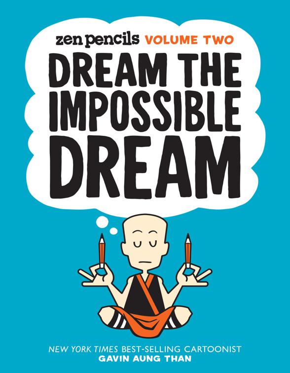 Zen Pencils, Volume Two, Zen Pencils