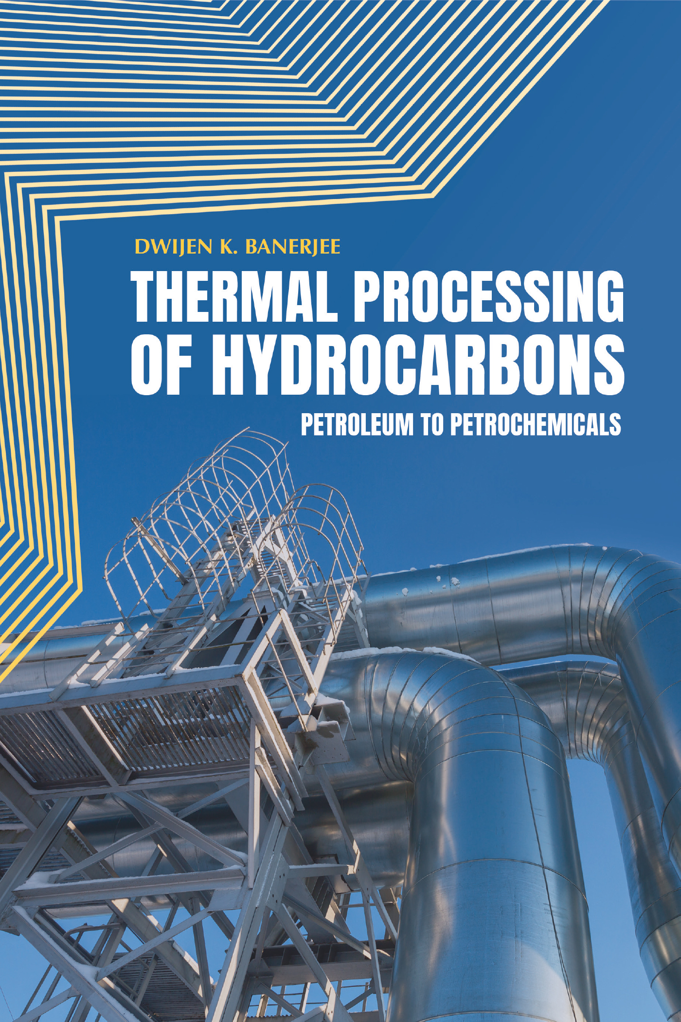 This image is the cover for the book Thermal Processing of Hydrocarbons