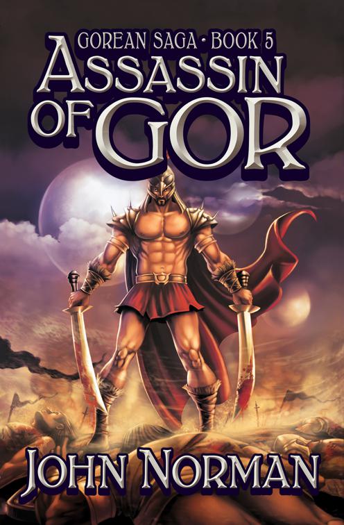 Assassin of Gor, Gorean Saga