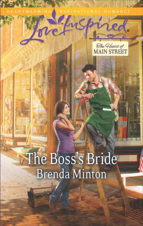 Boss&#x27;s Bride, The Heart of Main Street