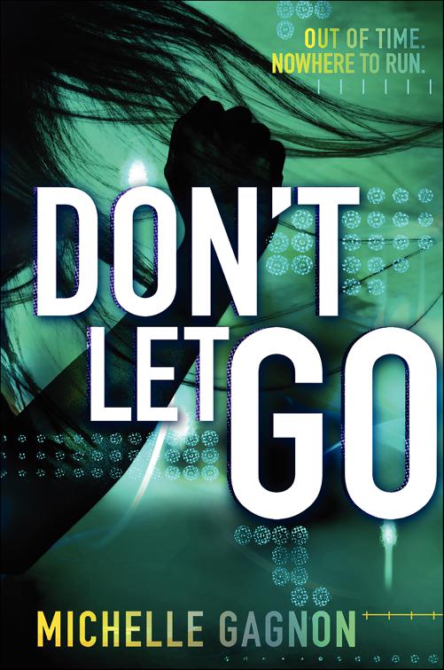 Don&#x27;t Let Go, Don&#x27;t Turn Around