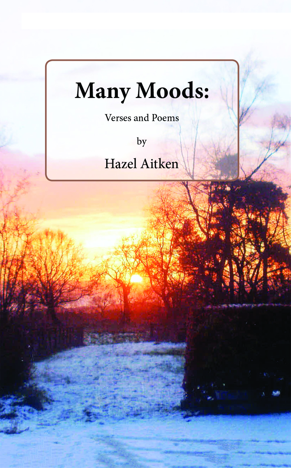 This image is the cover for the book Many Moods, Verses and Poems