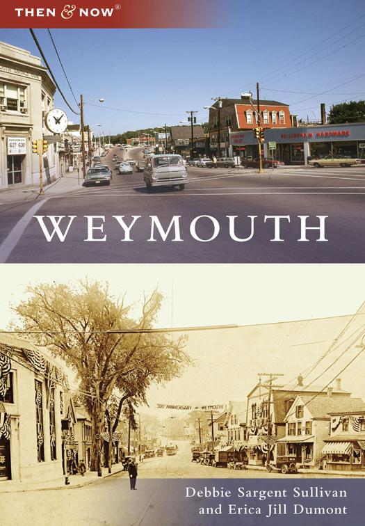 This image is the cover for the book Weymouth, Then and Now