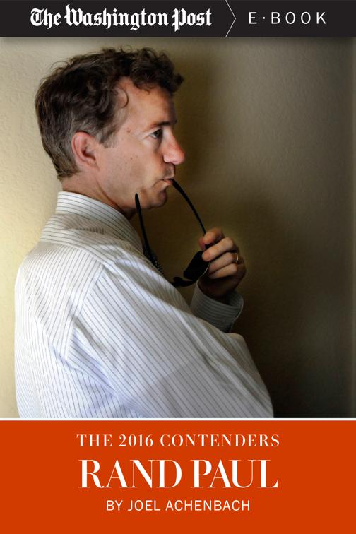 2016 Contenders: Rand Paul