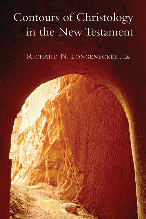 Contours of Christology in the New Testament, McMaster New Testament Studies (MNTS)