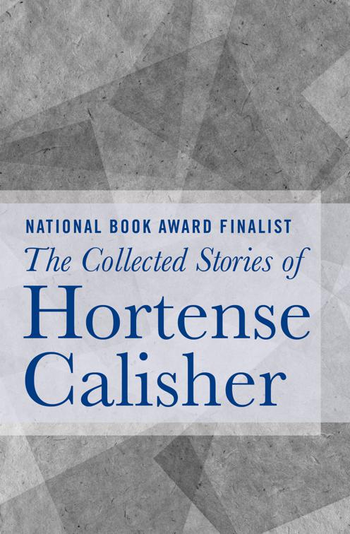 Collected Stories of Hortense Calisher