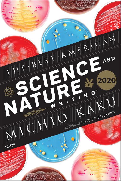 Best American Science And Nature Writing 2020, The Best American Series
