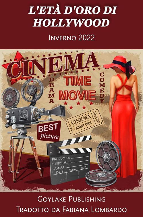 L&#x27;Età d&#x27;Oro di Hollywood