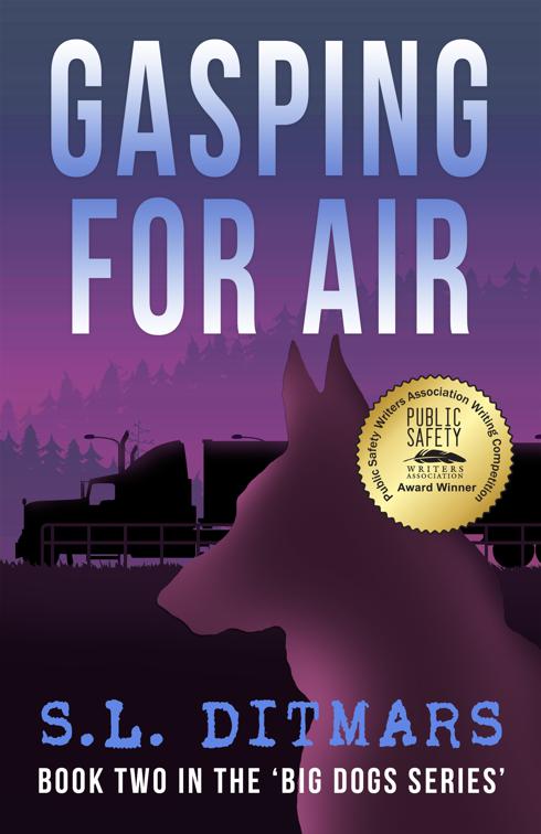 Gasping for Air, The Big Dogs Series