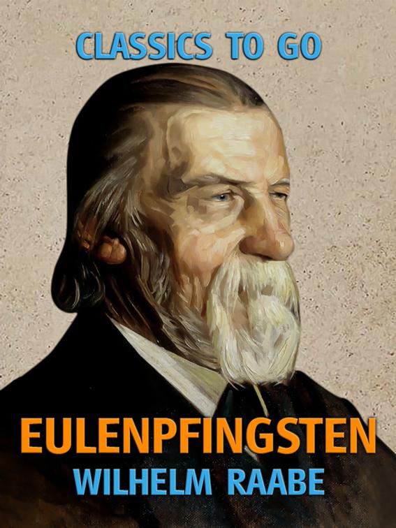 Eulenpfingsten, Classics To Go