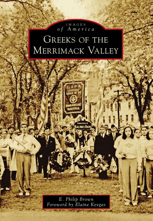Greeks of the Merrimack Valley, Images of America