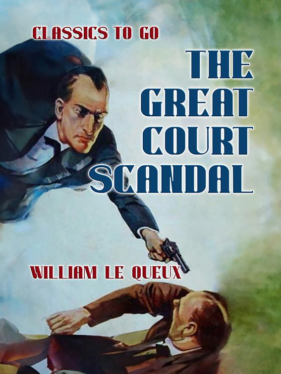 The Great Court Scandal, Classics To Go