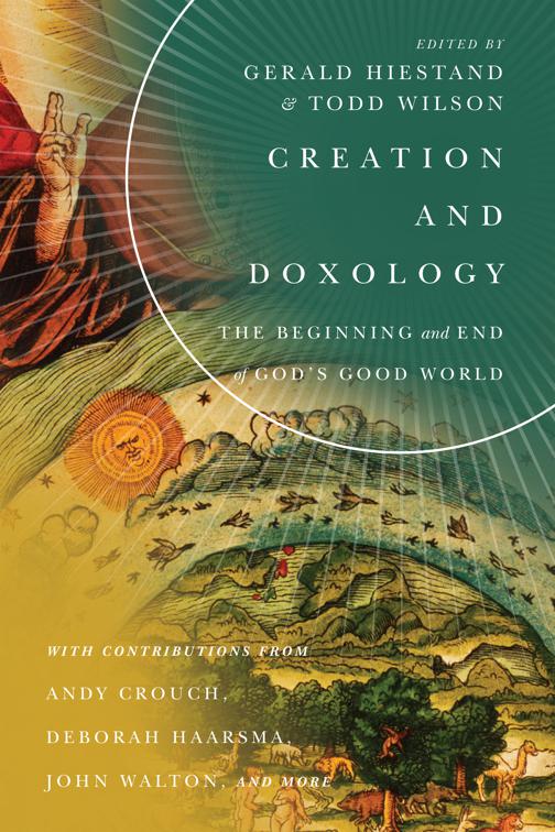 Creation and Doxology, Center for Pastor Theologians Series