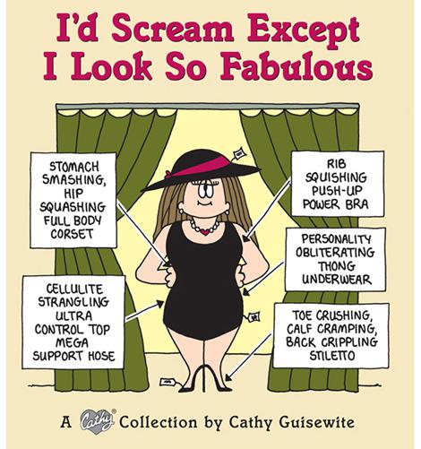 I&#x27;d Scream Except I Look So Fabulous