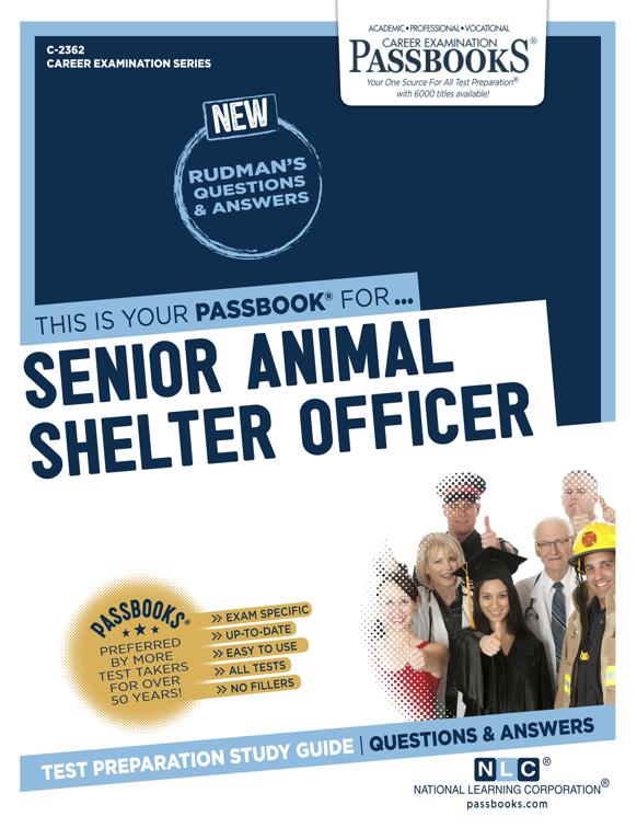 This image is the cover for the book Senior Animal Shelter Officer, Career Examination Series